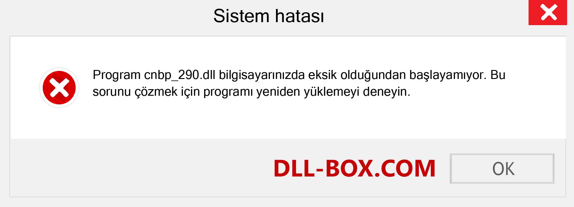 cnbp_290.dll dosyası eksik mi? Windows 7, 8, 10 için İndirin - Windows'ta cnbp_290 dll Eksik Hatasını Düzeltin, fotoğraflar, resimler